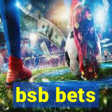 bsb bets